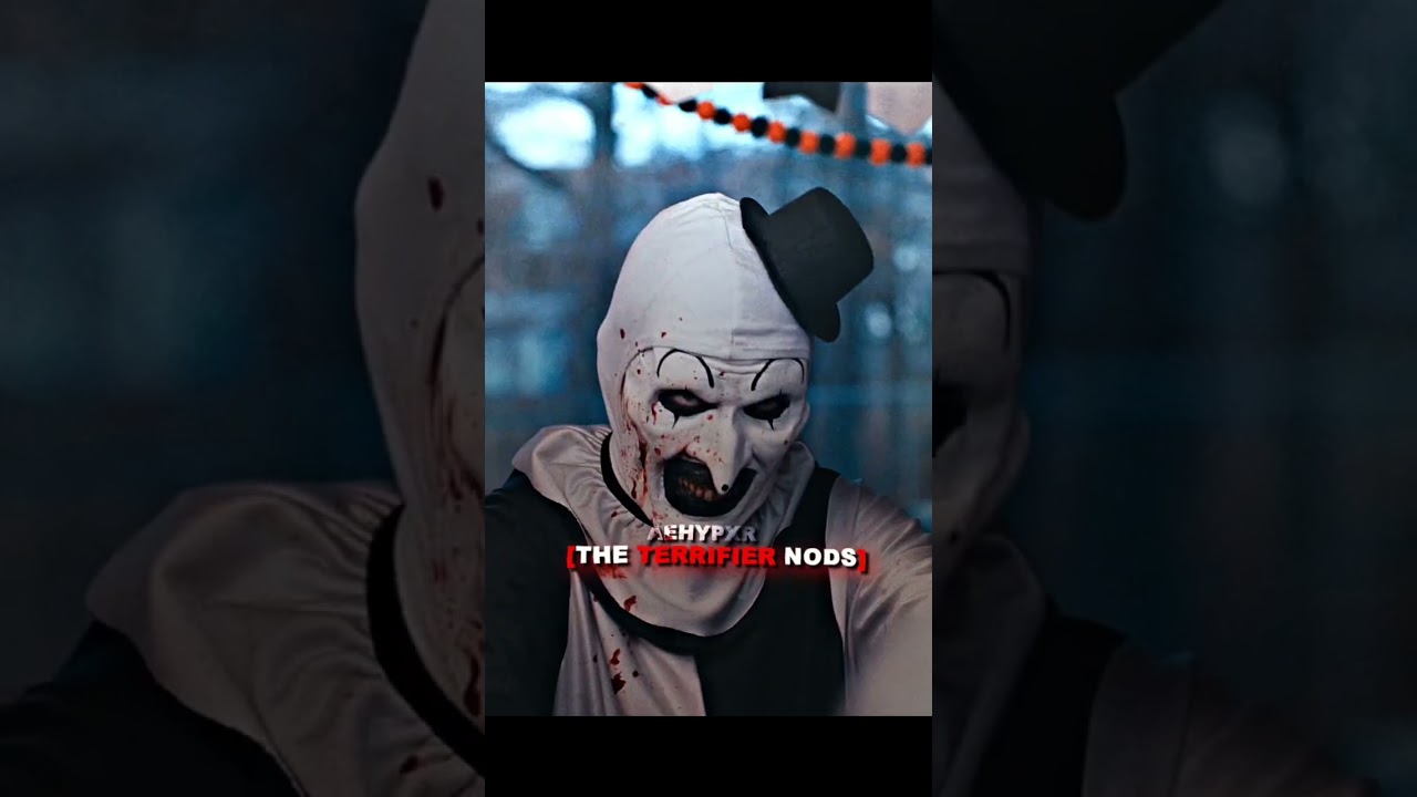 Terrifier & She Knows Short Edits 🎬