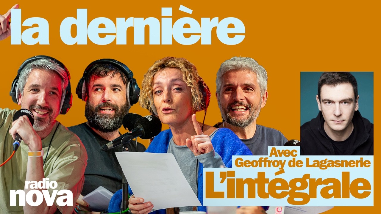 "La dernière" - L'intégrale du 3 mai avec Geoffroy de Lagasnerie