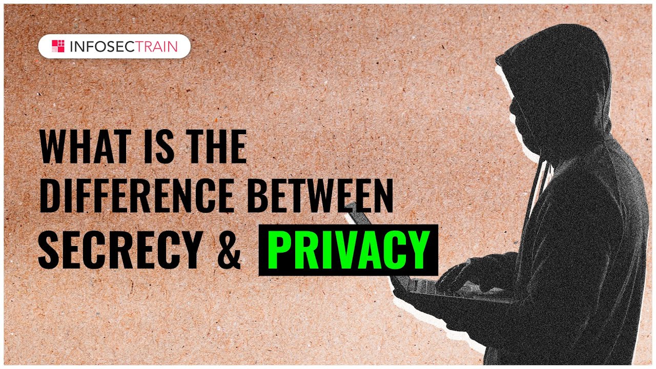 Secrecy vs. Privacy: What's the Key Difference? 🔒