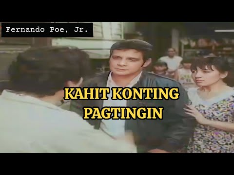 KAHIT KONTING PAGTINGIN Full Movie, Fernando Poe, Jr. Sharon Cuneta