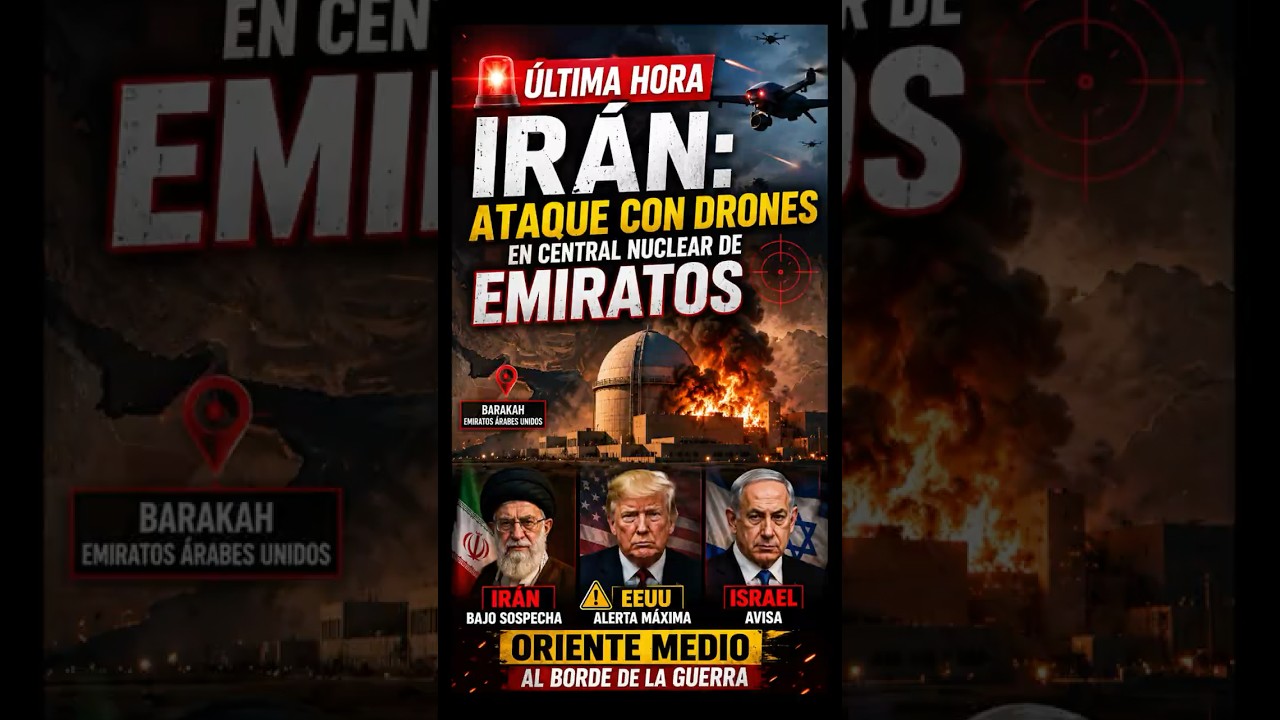 Irán ataca central nuclear en Emiratos 🚨