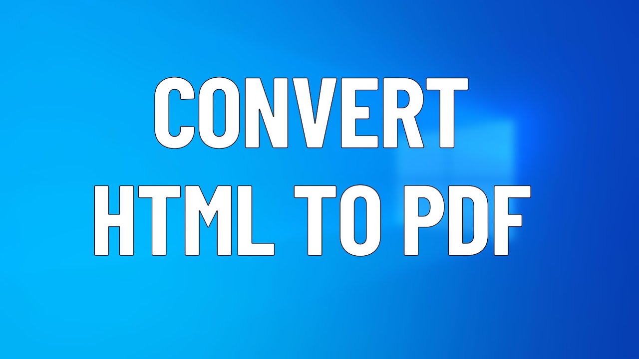Easiest Way to Convert HTML to PDF Online in 2021 🌐