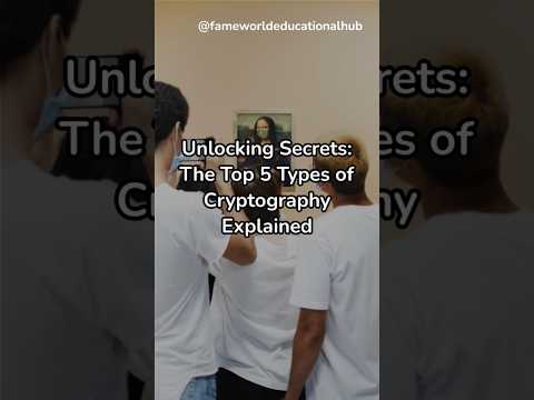 Unlocking secrets: The top 5 Types Of cryptography explained #cryptography