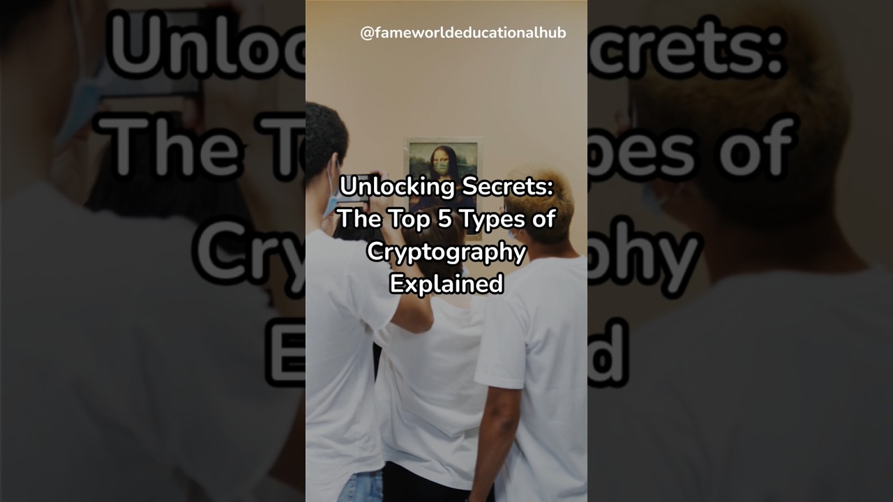 Unlock the Secrets: Top 5 Types of Cryptography Explained 🔐