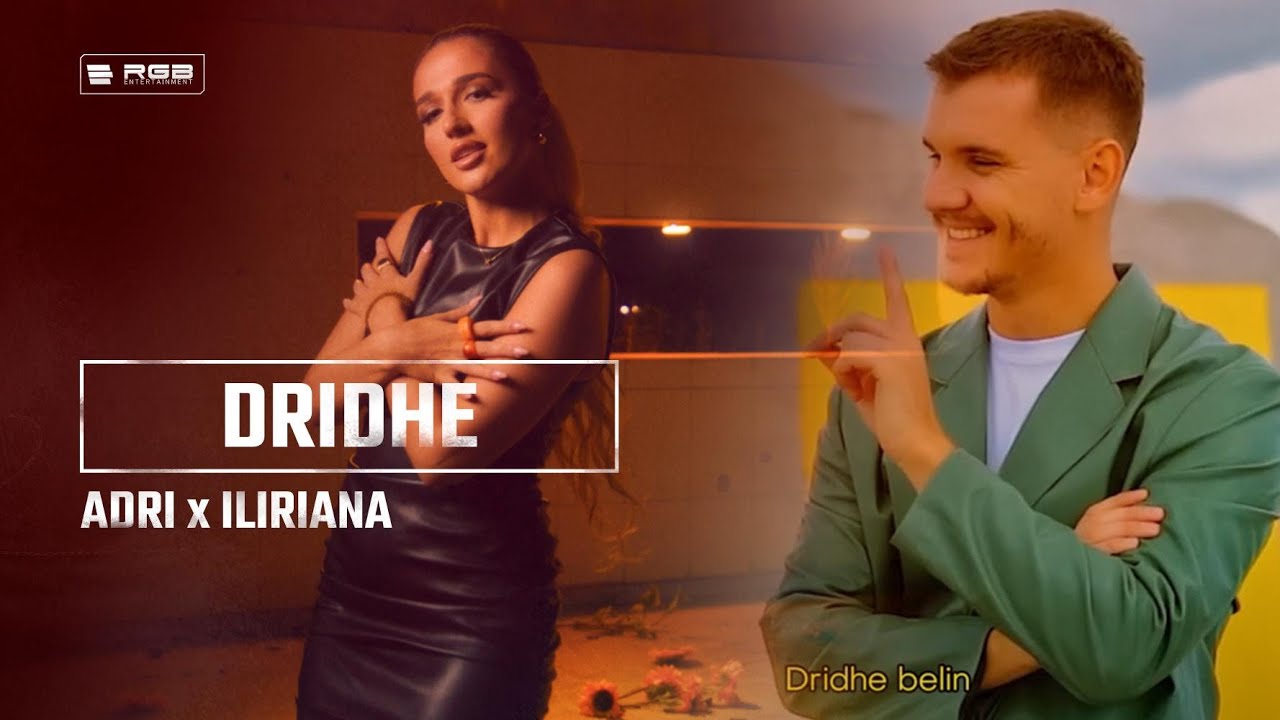 Adri x Iliriana - Dridhe (Official Audio) 🎶
