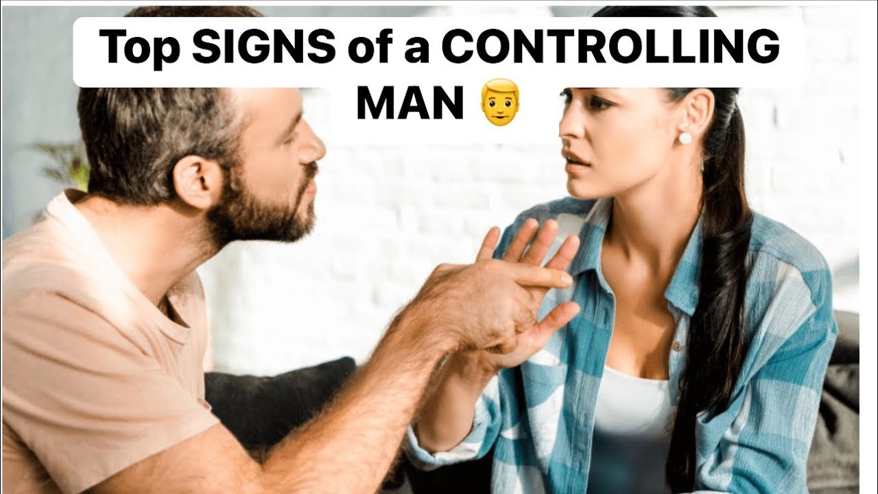 Signs of a Controlling Man 👨