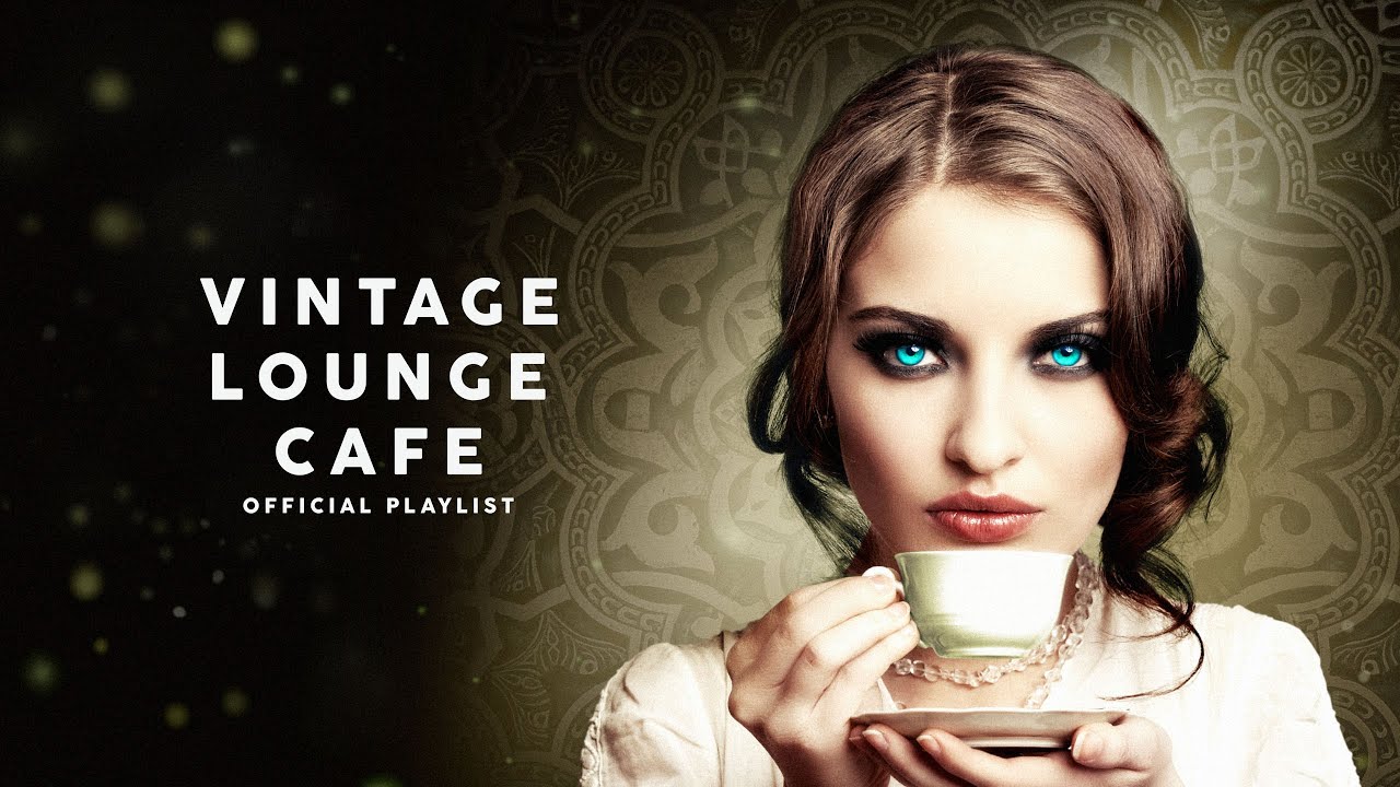 Vintage Lounge Café: Relaxing Music 2024 🎶