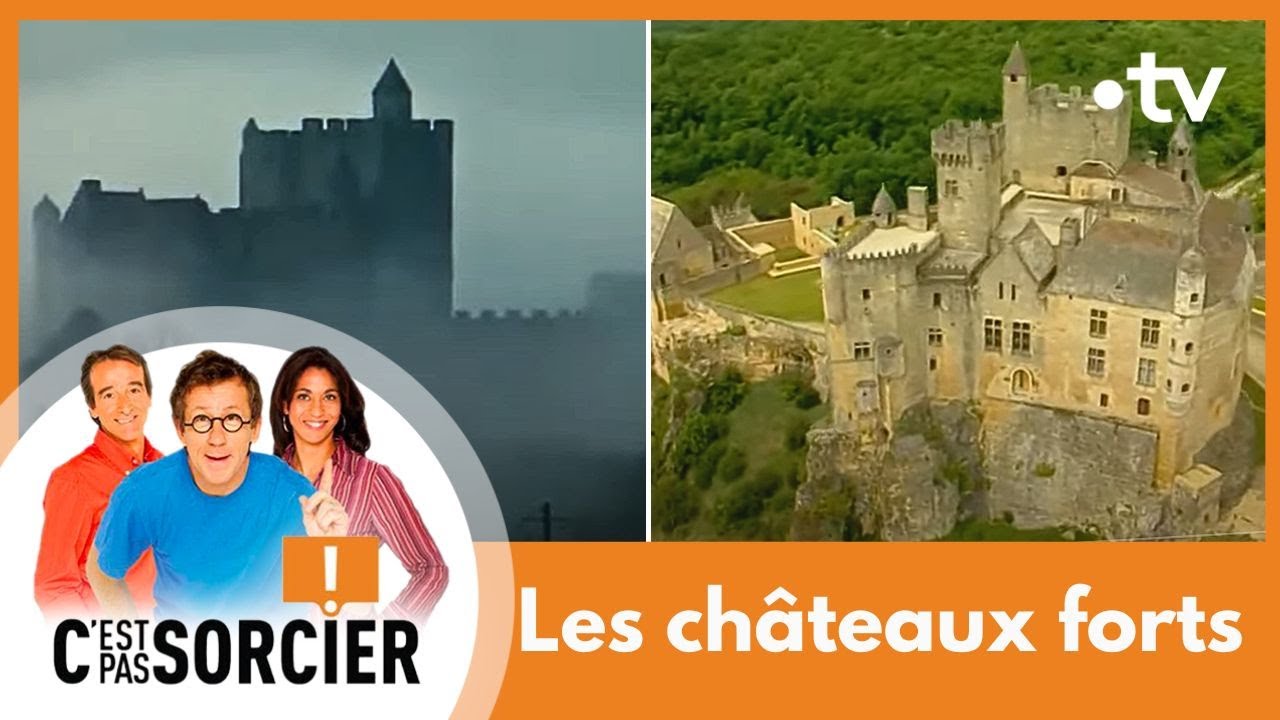 Découverte des Châteaux Forts avec 'C'est Pas Sorcier' 🏰 – Version Intégrale