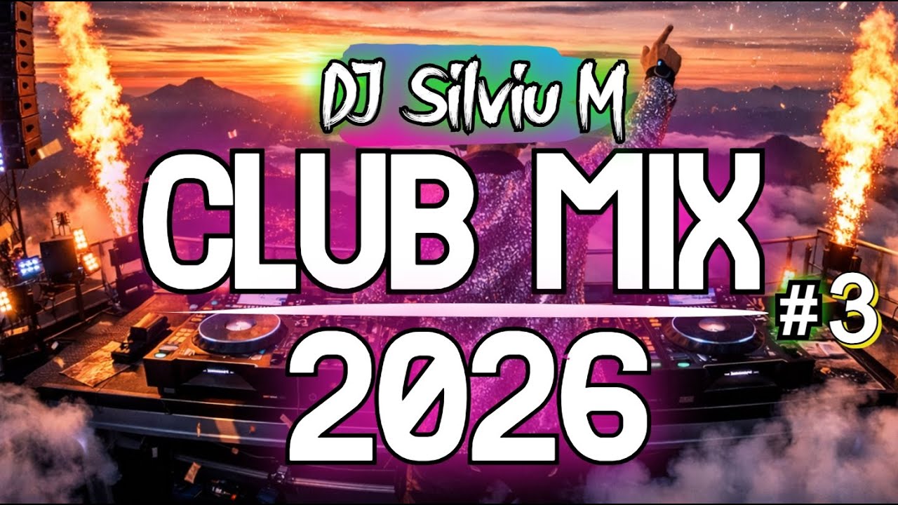 Music Mix 2026 #3 | Top Club Dance & Remixes 🎶
