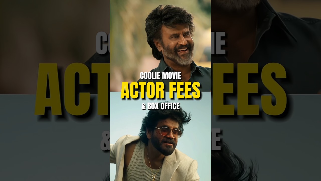 Coolie Movie Actor Fees & Budget Overview 🎬