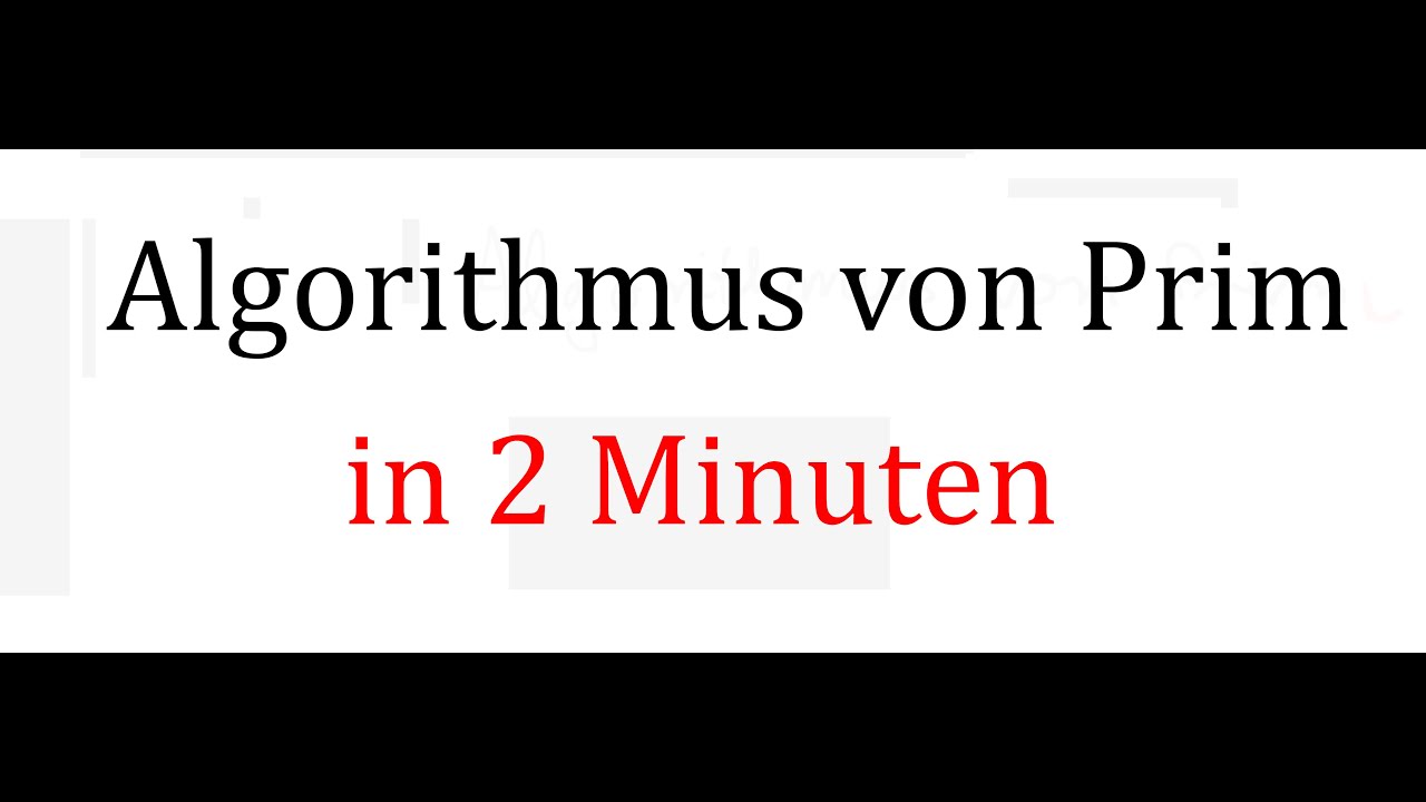 Prim-Algorithmus in 2 Minuten: Übersicht und Schritt-für-Schritt-Beispiel