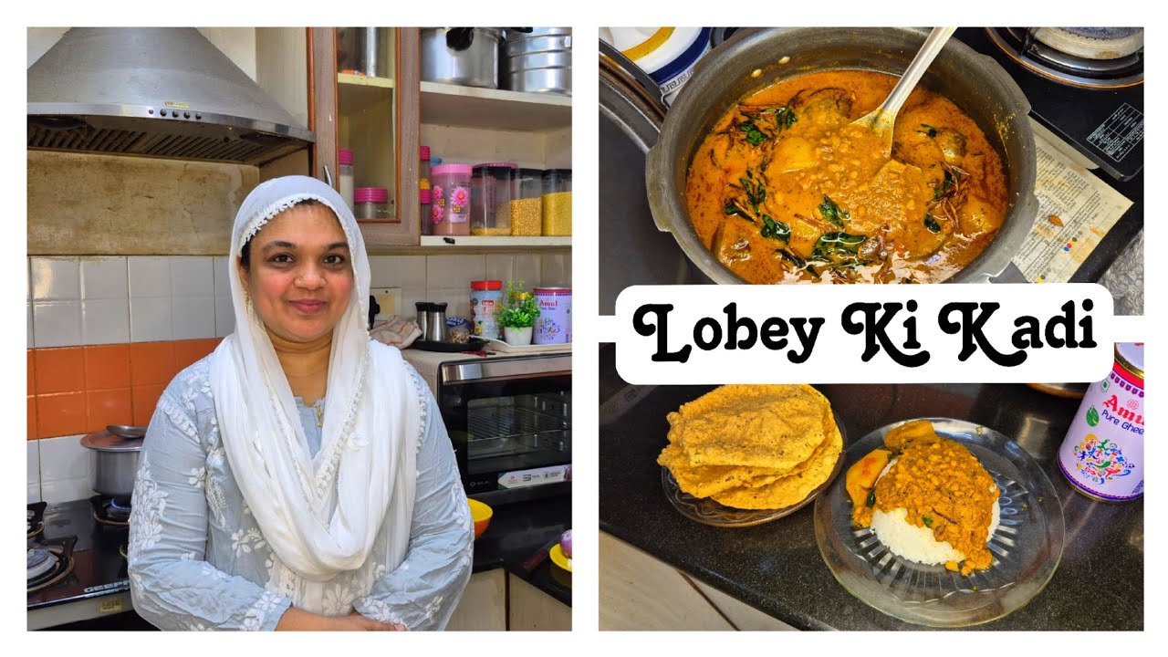 Lobey Ki Kadi | Delicious Pakistani Curry Recipe & Vlog by Naziya ♥️