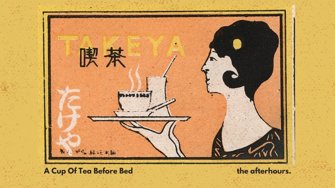 Relaxing Bedtime Tea Playlist β