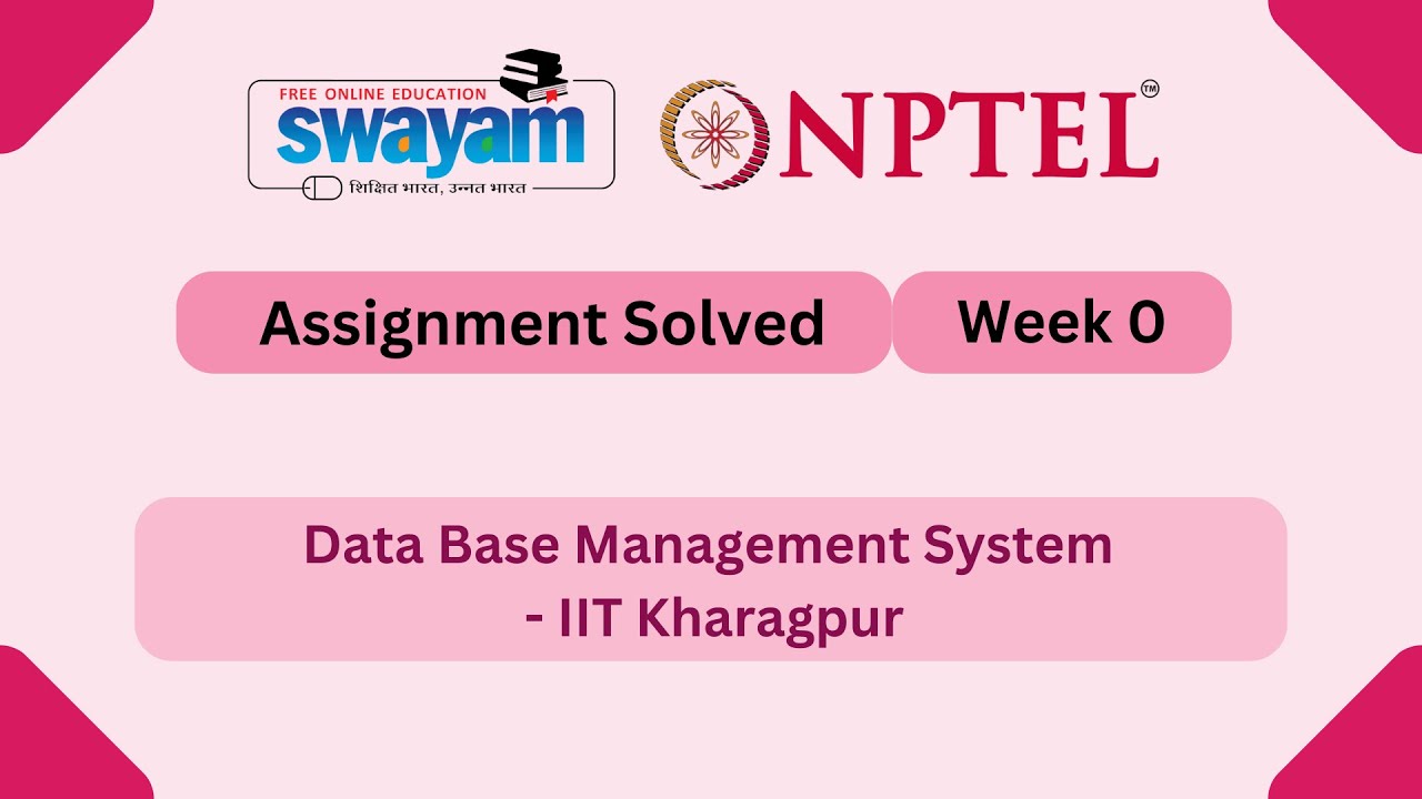 DBMS Week 0 | NPTEL Answers 2025 📘
