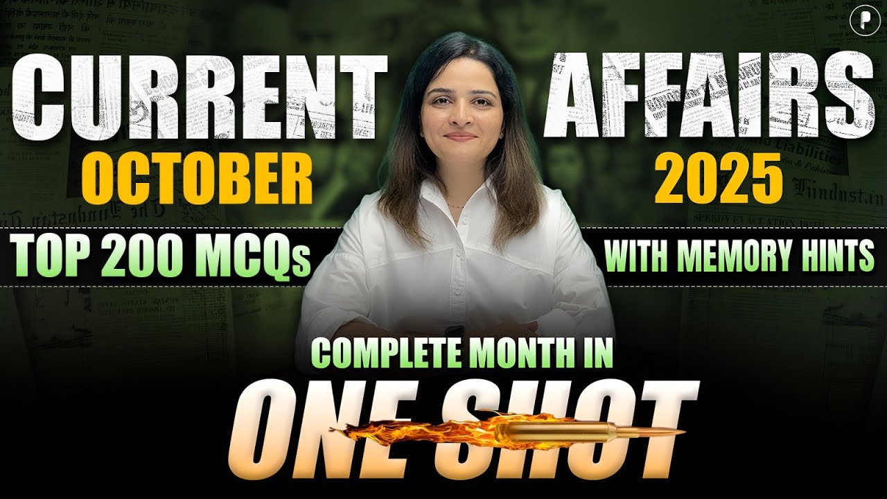 October 2025 Current Affairs | Top 200 MCQs π