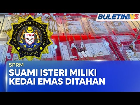 SPRM | Pegawai Imigresen Terima Sogokan Hingga Mampu Buka Kedai Emas (BU)