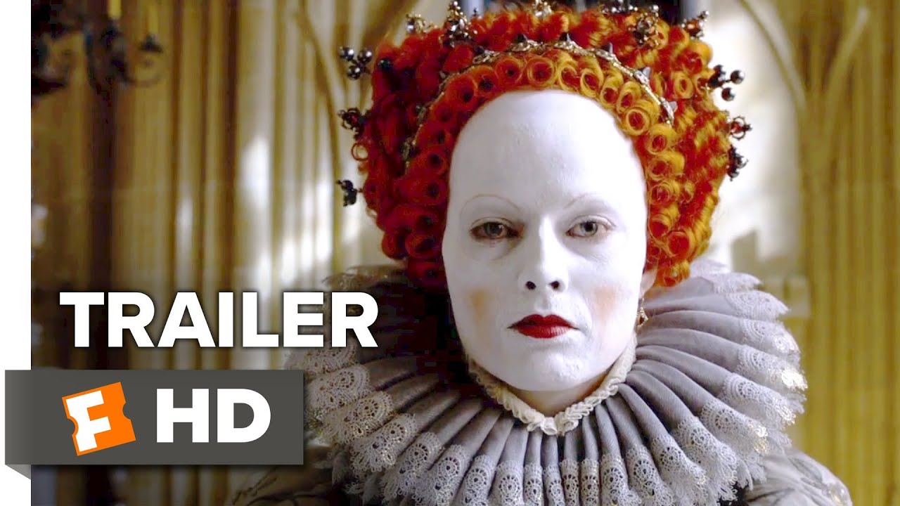 Mary Queen of Scots (2018) Official Trailer | Saoirse Ronan in a Royal Drama 👑