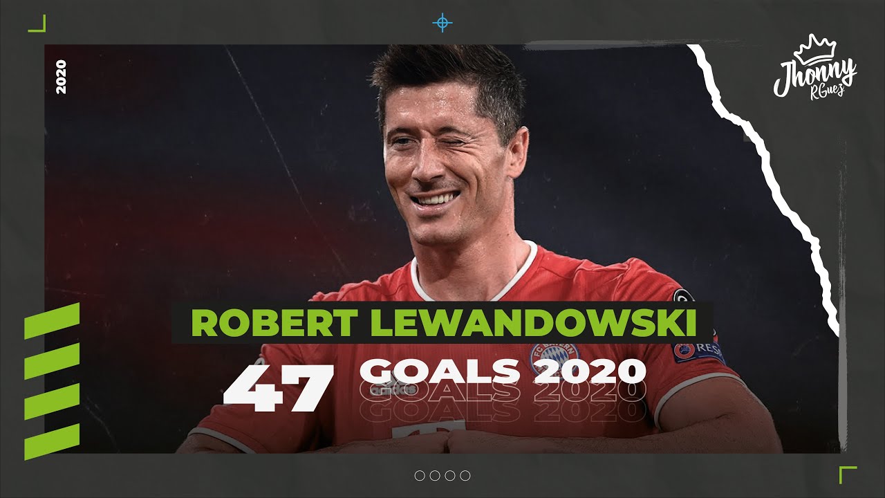 Lewandowski's 47 Goals of 2020 ⚽