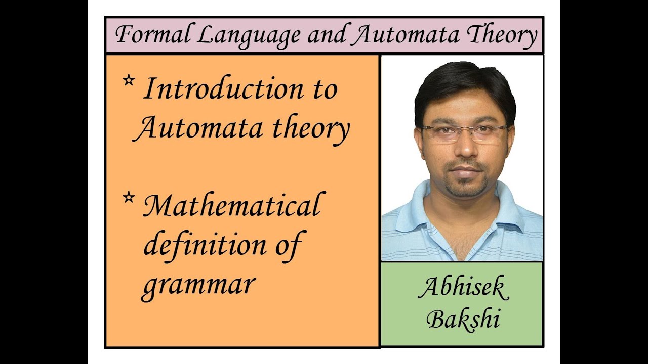 Automata Theory 1: Introduction to Automata and Formal Grammar