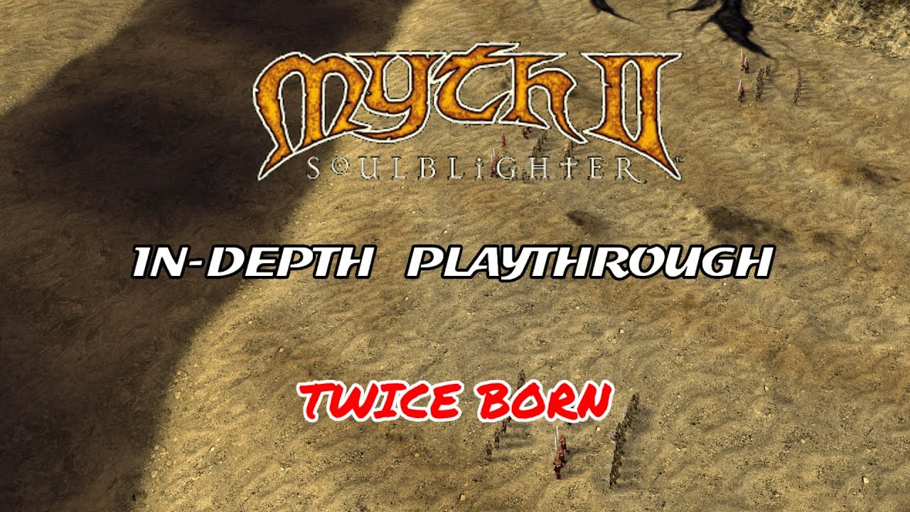 Myth Series In-Depth #52: Twice Born & Soulblighter โ Lore, Strategy & Secrets