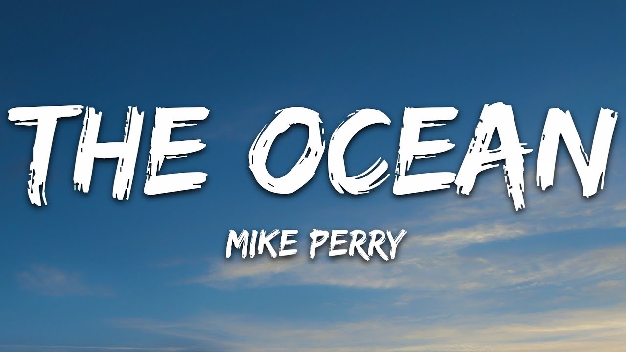 Mike Perry & SHY Martin - The Ocean (Lyrics) 🎶 | Catch the Vibe