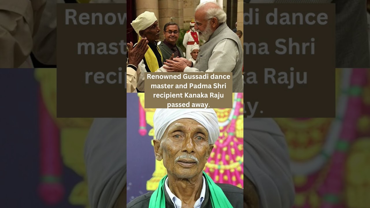 Legendary Gussadi Dance Master Kanaka Raju Passes Away 🕊️