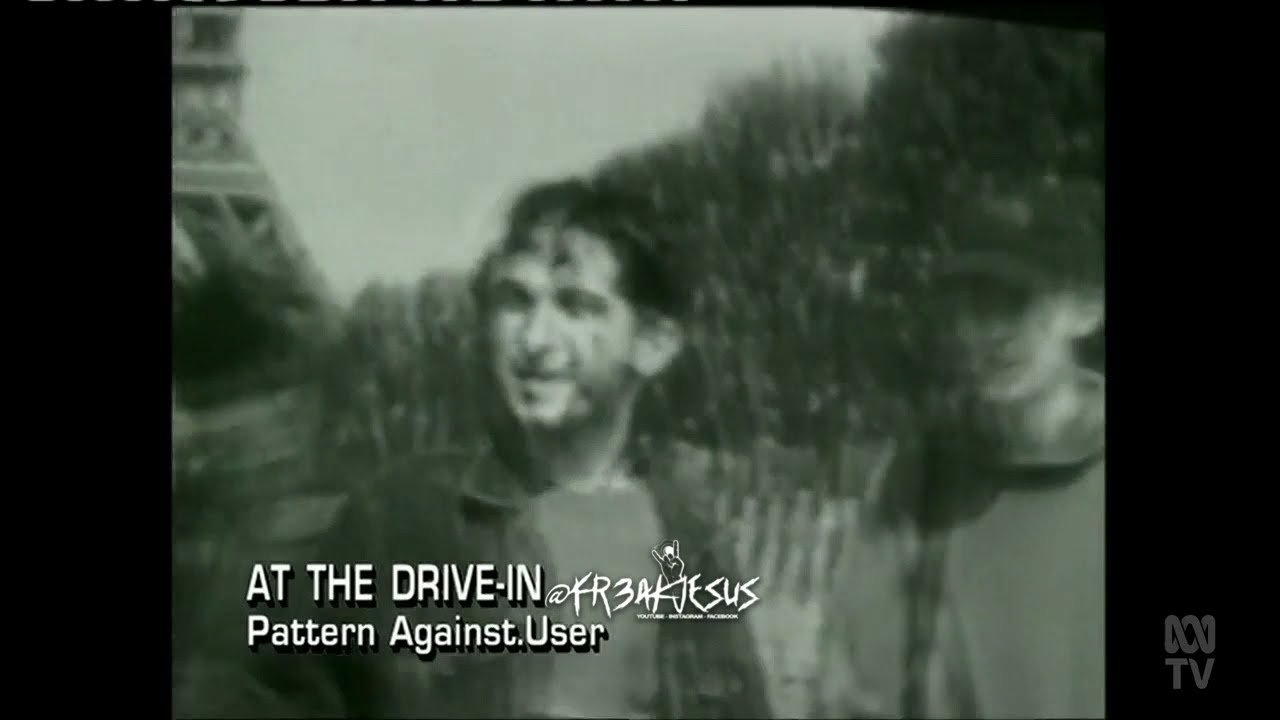 AT THE DRIVE-IN - Pattern Against.User (Rare HD Video)