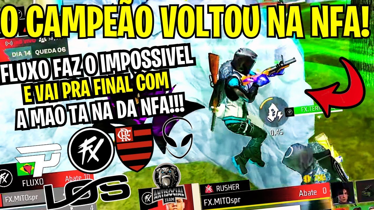 🔥 Meu Deuss Fluxo Faz História na NFA com Booyah Surreal! Prepare-se para a Grande Final! 🎮