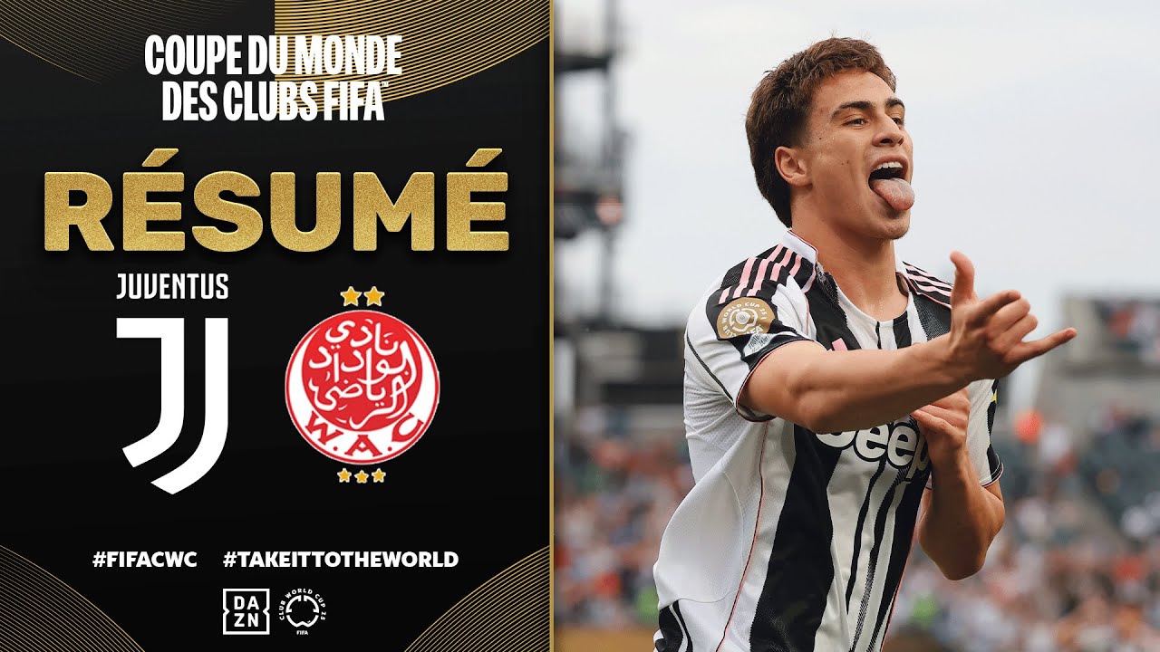 Juventus vs. Wydad AC : Résumé Passionnant de la Coupe du Monde des Clubs ⚽