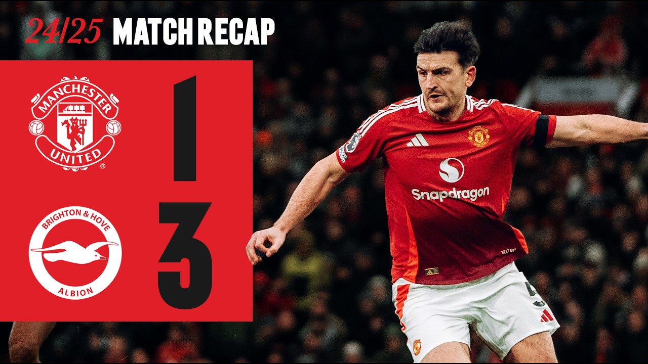 Manchester United vs Brighton: Key Moments & Match Highlights ⚽