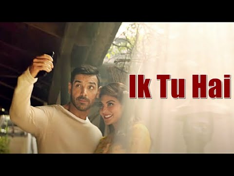 Ik Tu Hai - Attack | John Abraham, Jacqueline Fernandez| Jubin Nautiyal, Shashwat S, Kumaar (LYRICS)