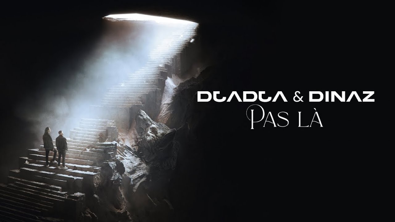 Djadja & Dinaz - Pas là 🎶 Nouvel album ALPHA + Tournée en France