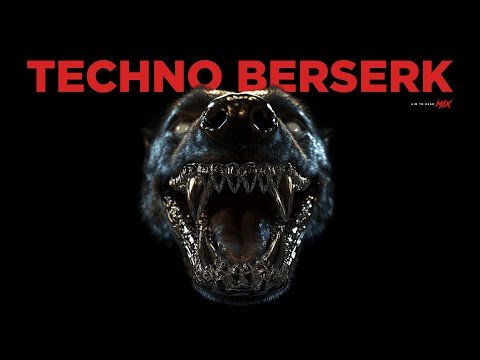 Dark Techno / Hard Techno / Acid Techno / Dark Clubbing Mix 'TECHNO BERSERK'