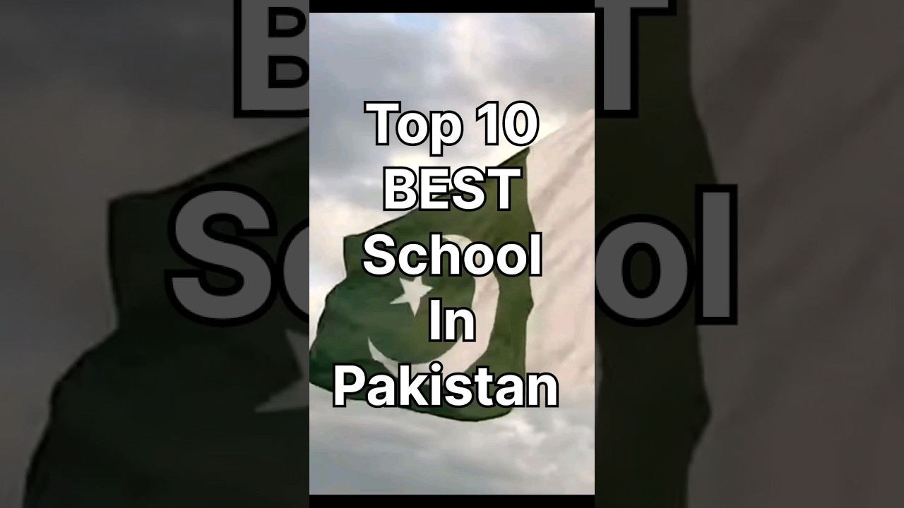 top 10 Top 10 Best Schools in Pakistan 🇵🇰 | Discover the Leading Educational Institutions