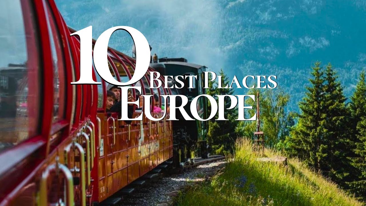 10 Top 10 Must-Visit Destinations in Europe for 2025 🌍 | Ultimate Travel Guide
