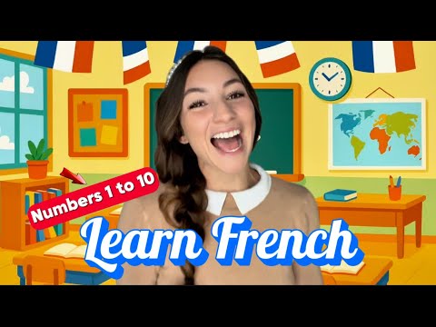 French Numbers 1–10 for Kids 🇫🇷