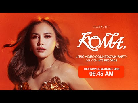 MAHALINI NEW ALBUM "KOMA," LYRIC VIDEO COUNTDOWN