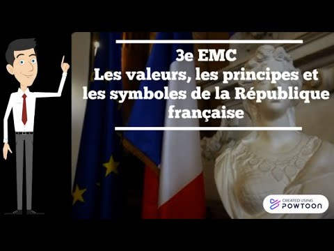 3e EMC / Les valeurs, les principes et les symboles de la République française