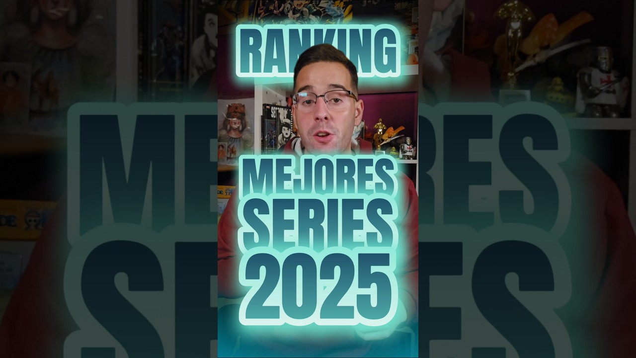 RANKING MEJORES SERIES 2025