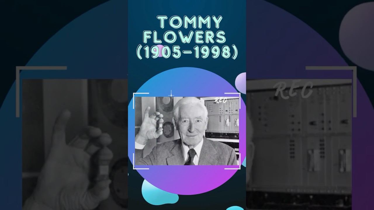 Colossus Machines: How Tommy Flowers Revolutionized Digital Computing in WWII 💻