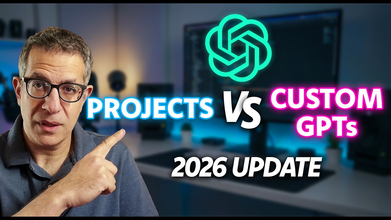 ChatGPT Projects vs. Custom GPTs in 2026 🚀