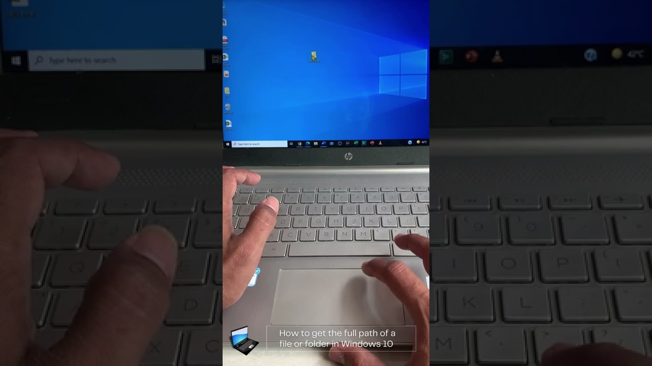 Find Full Path of Files & Folders in Windows 10