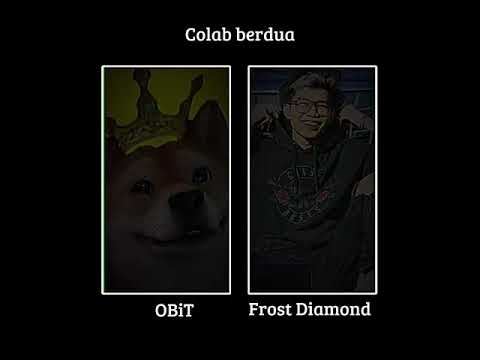 Jedag Jedug Collab: Dua Obit vs Frost Diamond 🥰