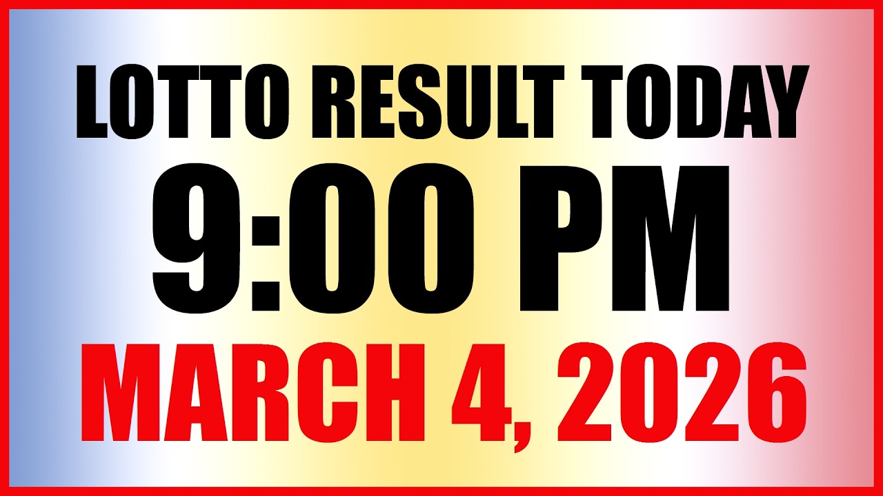 Lotto Results for March 4, 2026, 9pm 🎟️