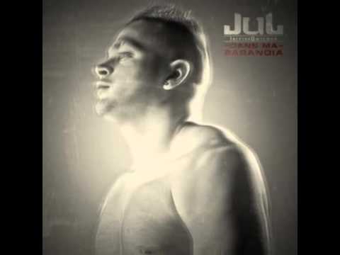 JUL - T'es Pas Le Seul / Dans Ma Paranoia 🎶