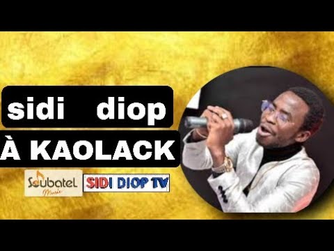 Sidi Diop en Live à Kaolack 🎤