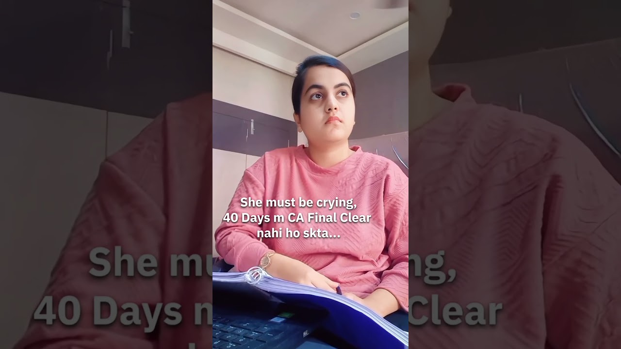 Clearing CA Final in 40 Days: A Tough Challenge 😓