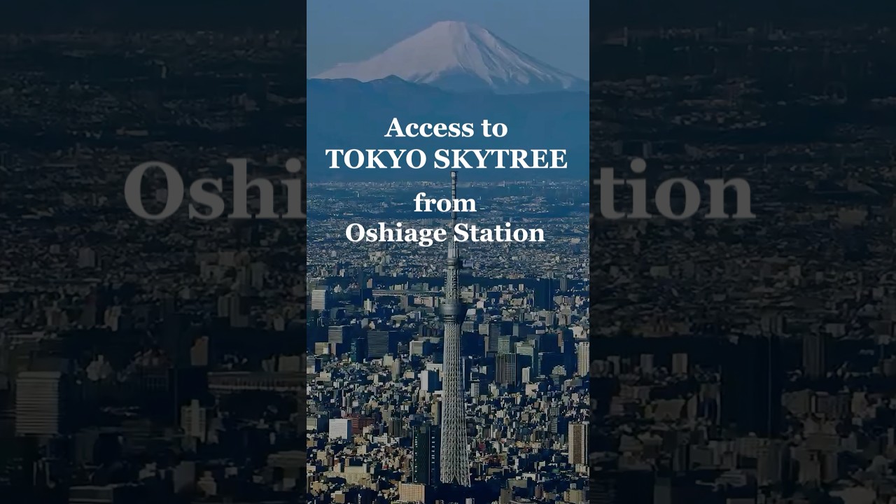 Getting to Tokyo Skytree from Oshiage Station 🚶