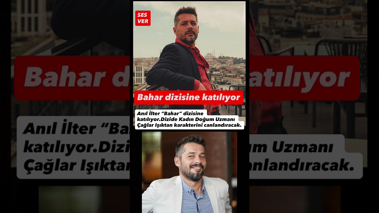 Anıl İlter Bahar Dizisine Katılıyor