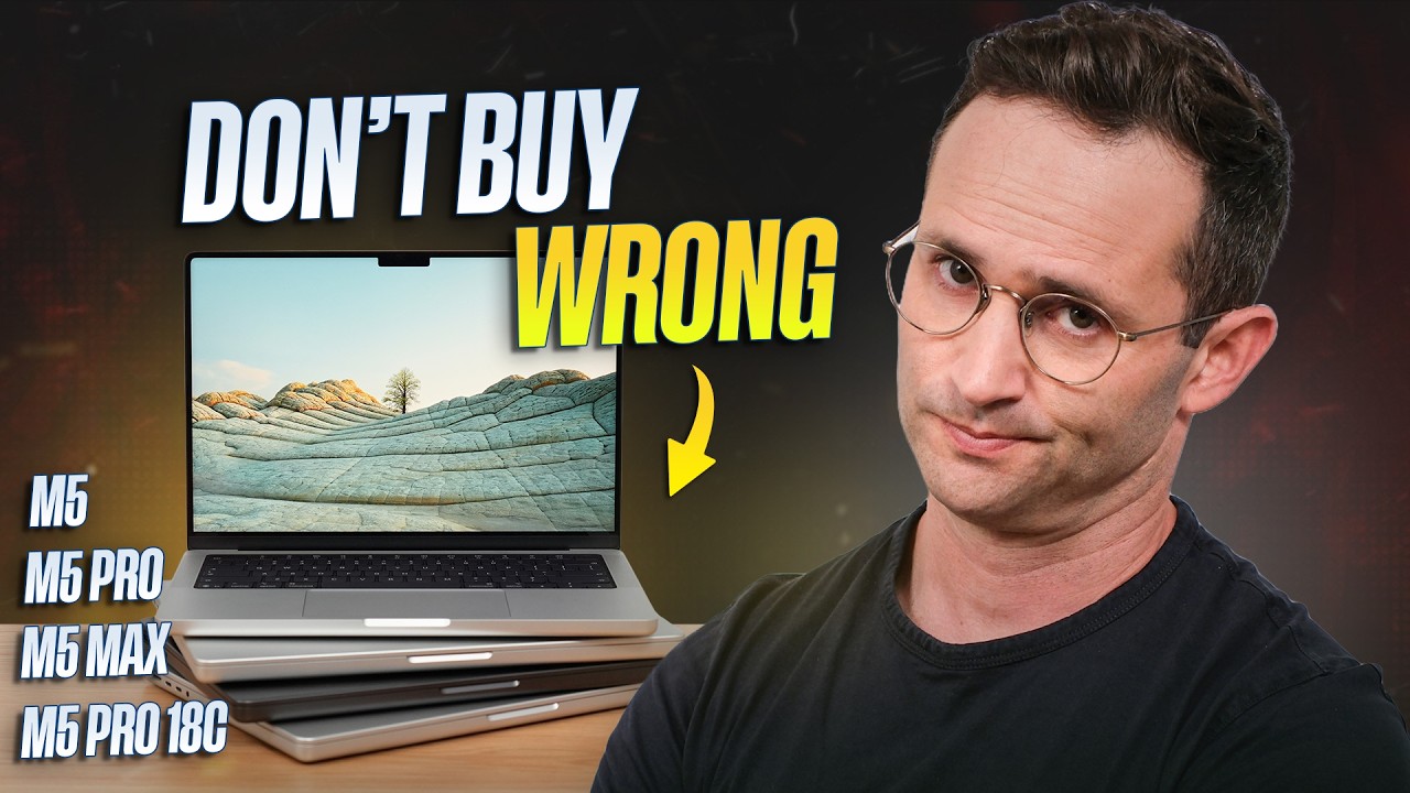 MacBook Pro 14 M5 Pro & Max: Don’t Buy the Wrong One